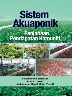 cover image of Sistem Akuaponik untuk Penjanaan Pendapatan Komuniti